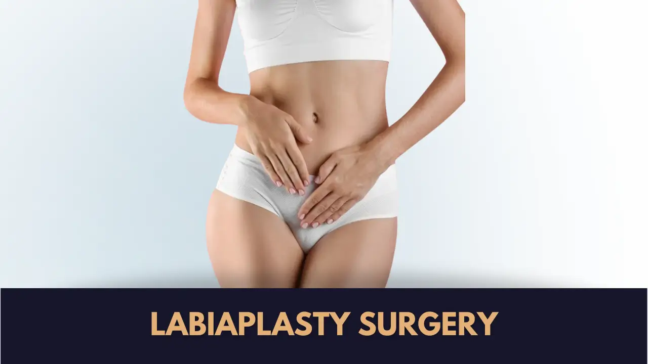 Labiaplasty Cost Lahore Pakistan